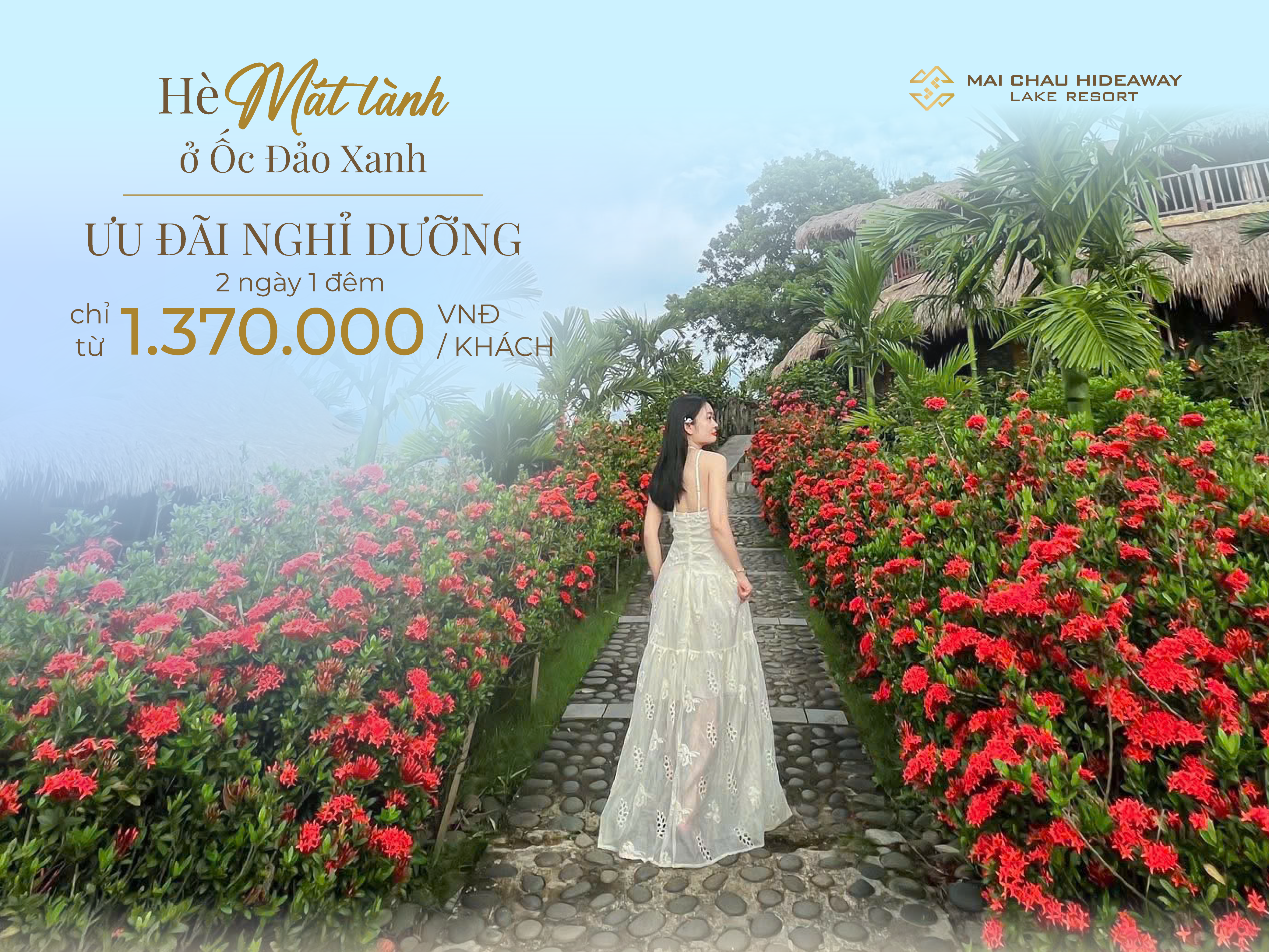 HÈ MÁT LÀNH Ở ỐC ĐẢO XANH - ƯU ĐÃI NGHỈ DƯỠNG 2 NGÀY 1 ĐÊM CHỈ TỪ 1.370.000 VNĐ/KHÁCH