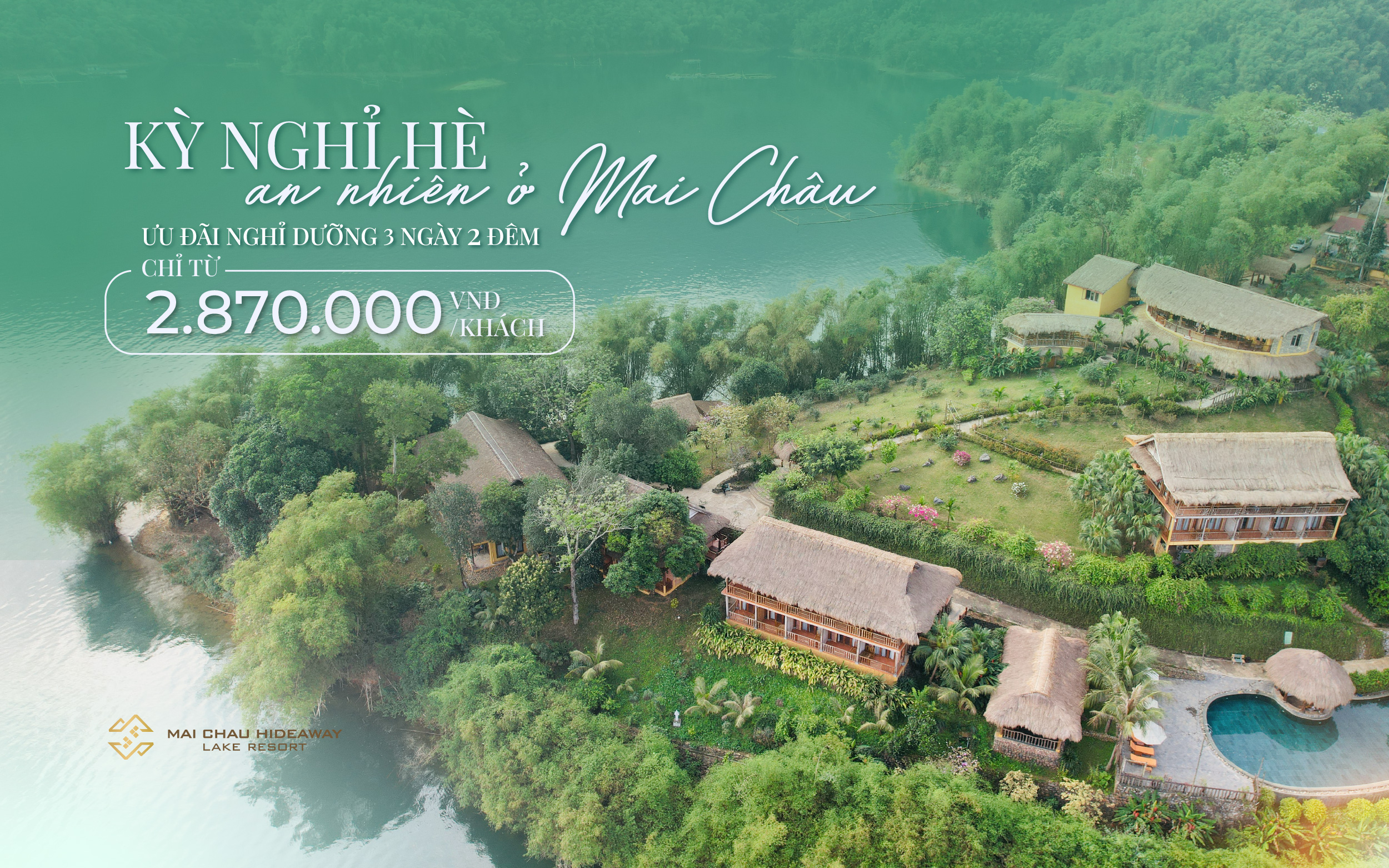 KỲ NGHỈ HÈ MAI CHÂU 3 NGÀY 2 ĐÊM TỪ 2.870.000 VNĐ/KHÁCH