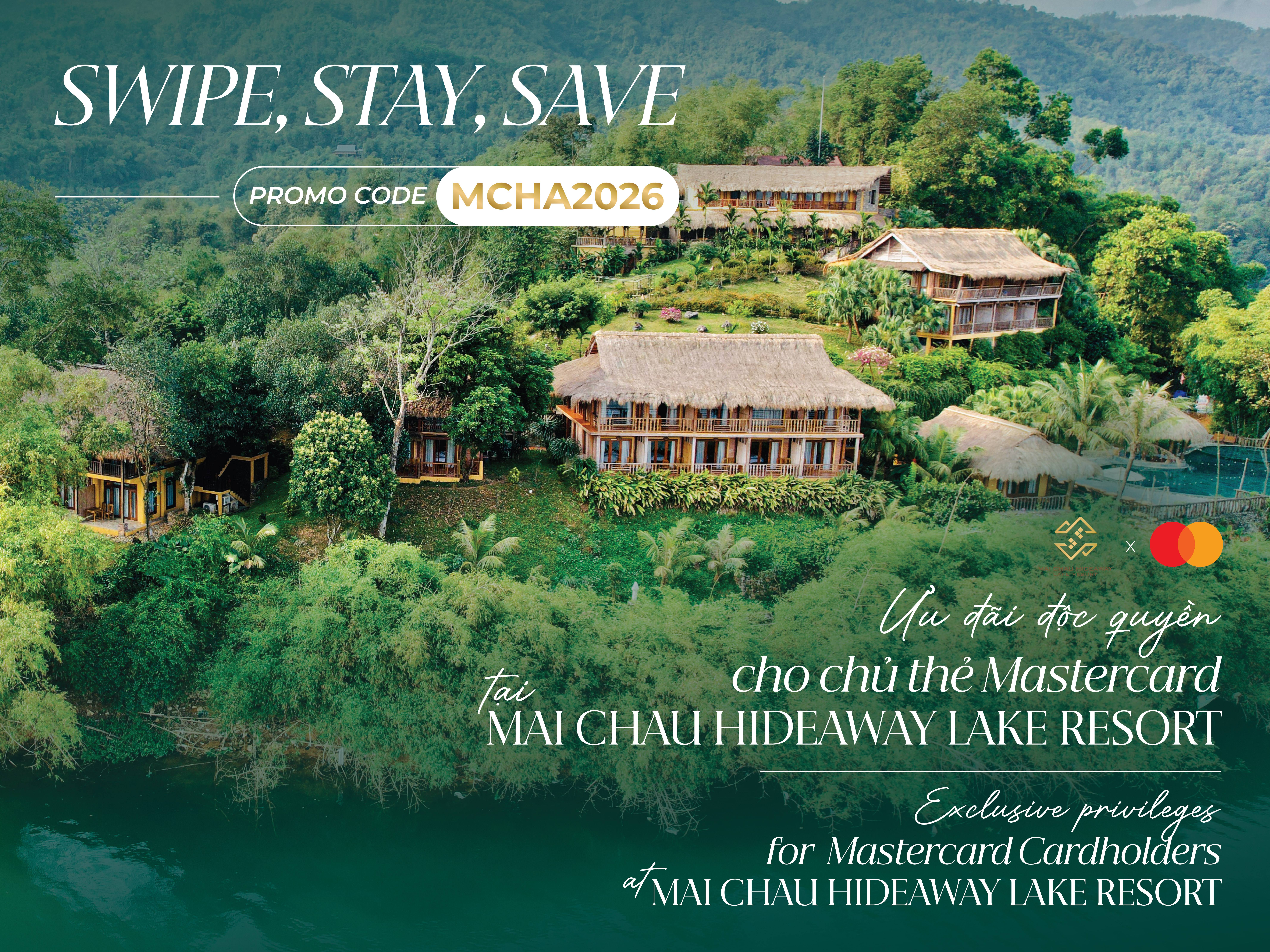 EXCLUSIVE PRIVILEGES FOR MASTERCARD CARDHOLDERS AT MAI CHAU HIDEAWAY LAKE RESORT